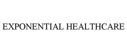 EXPONENTIAL HEALTHCARE