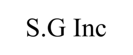 S.G INC