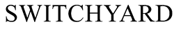 SWITCHYARD