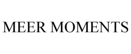 MEER MOMENTS
