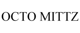 OCTO MITTZ