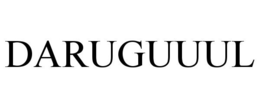 DARUGUUUL