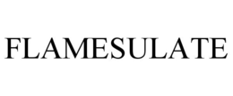FLAMESULATE