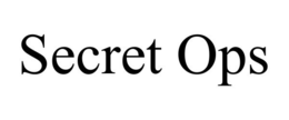 SECRET OPS