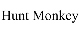 HUNT MONKEY