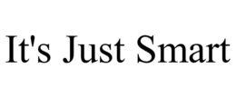 IT'S JUST SMART