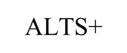 ALTS +