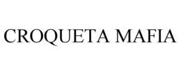 CROQUETA MAFIA