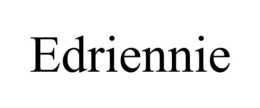 EDRIENNIE