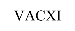 VACXI