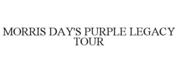 MORRIS DAY'S PURPLE LEGACY TOUR