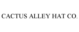 CACTUS ALLEY HAT CO.
