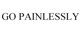 GO PAINLESSLY