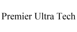 PREMIER ULTRA TECH