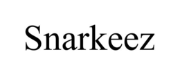SNARKEEZ