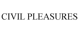 CIVIL PLEASURES