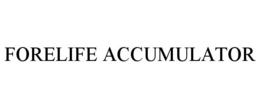 FORELIFE ACCUMULATOR