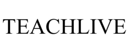 TEACHLIVE