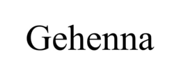GEHENNA
