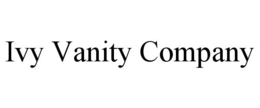 IVY VANITY COMPANY