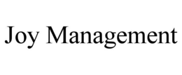 JOY MANAGEMENT