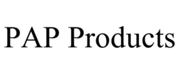 PAP PRODUCTS