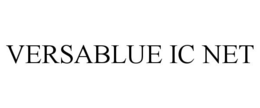 VERSABLUE IC NET