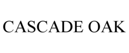 CASCADE OAK