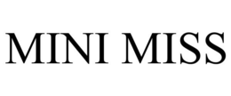 MINI MISS