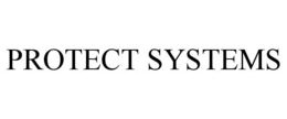 PROTECT SYSTEMS