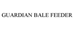GUARDIAN BALE FEEDER