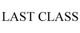 LAST CLASS