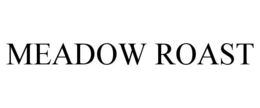 MEADOW ROAST
