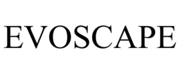 EVOSCAPE