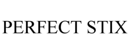 PERFECT STIX