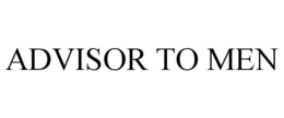 ADVISOR TO MEN