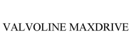 VALVOLINE MAXDRIVE