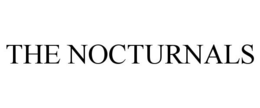 THE NOCTURNALS