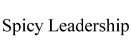 SPICY LEADERSHIP