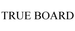 TRUE BOARD
