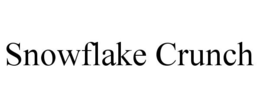 SNOWFLAKE CRUNCH