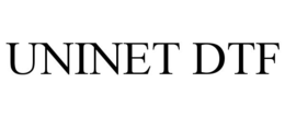 UNINET DTF