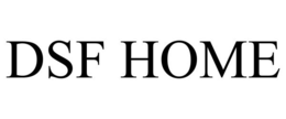DSF HOME