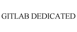 GITLAB DEDICATED