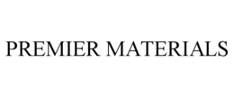 PREMIER MATERIALS