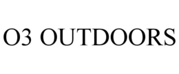O3 OUTDOORS