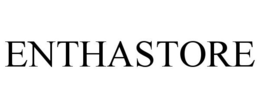 ENTHASTORE