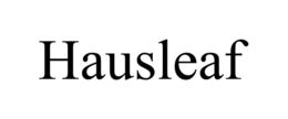 HAUSLEAF