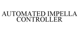 AUTOMATED IMPELLA CONTROLLER