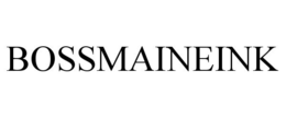 BOSSMAINEINK